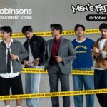 REDEFINE YOUR DAILY ROTATION Robinsons Department Store Celebrates Men’s Fair This October